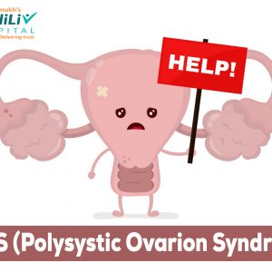 PCOS (Polysystic Ovarion Syndrome)