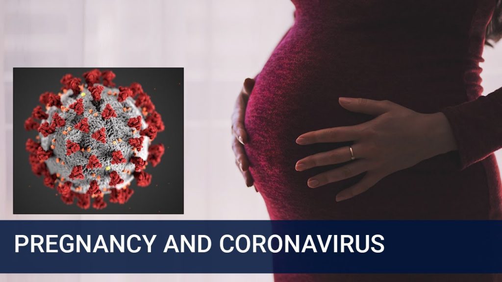 PREGNANCY AND CORONAVIRUS